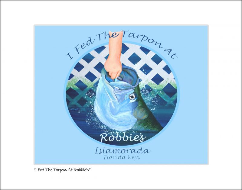 "I Fed the Tarpon at Robbie's"